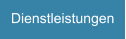 Dienstleistungen