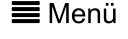  Menü